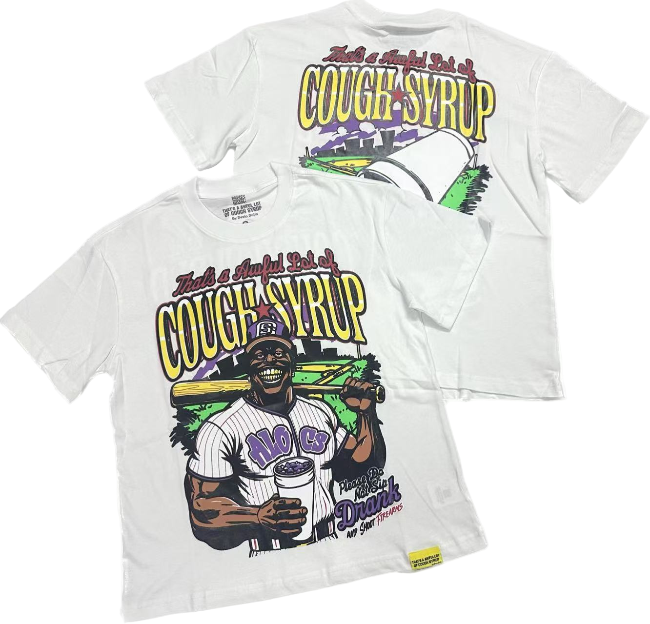 Whole Lotta Cough Syrup Tee’s